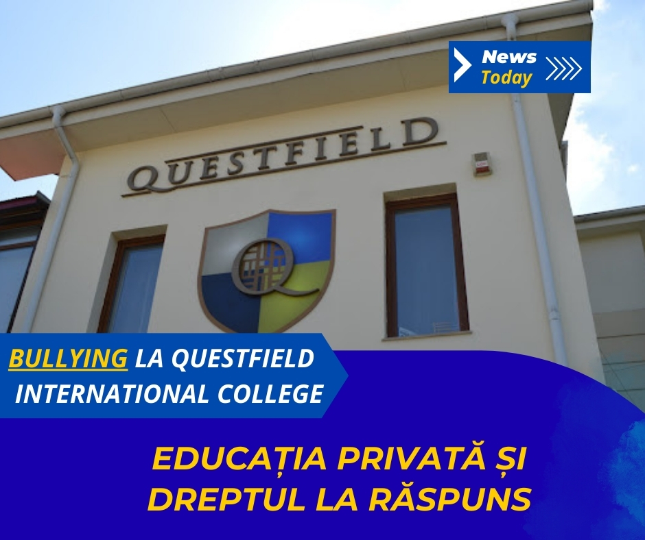 Bullying la Questfield International College, educația privată și dreptul la răspuns